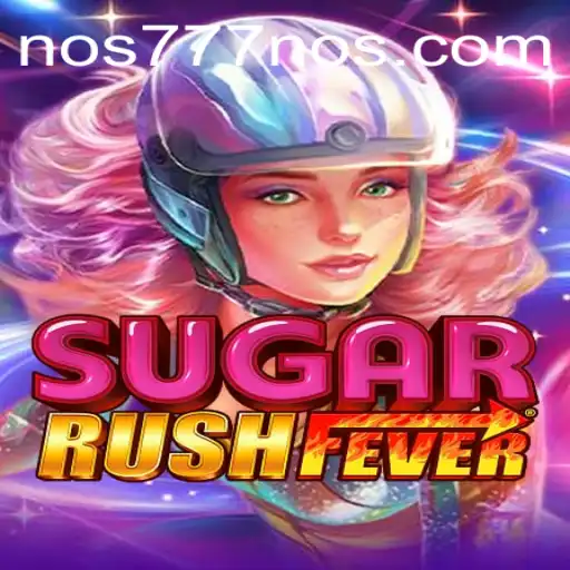 Exploring the Exciting World of SugarRushFever and the Magic of NOS777